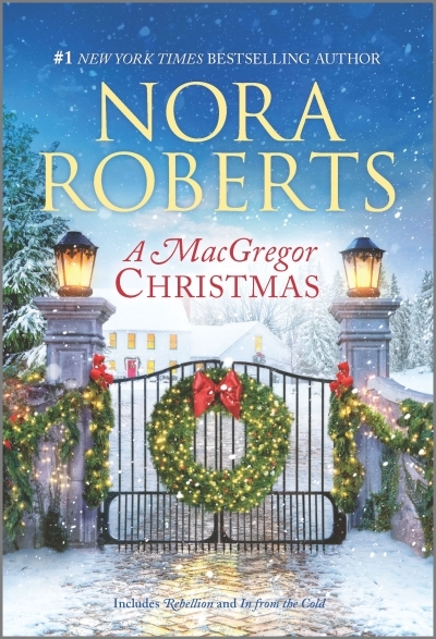 A MacGregor Christmas : A 2-in-1 Collection | Roberts, Nora