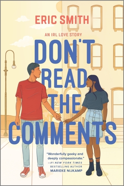 Don't Read the Comments | Smith, Eric