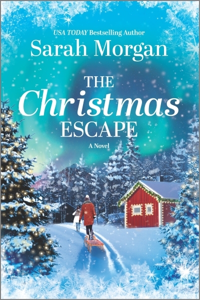 The Christmas Escape : A Novel | Morgan, Sarah