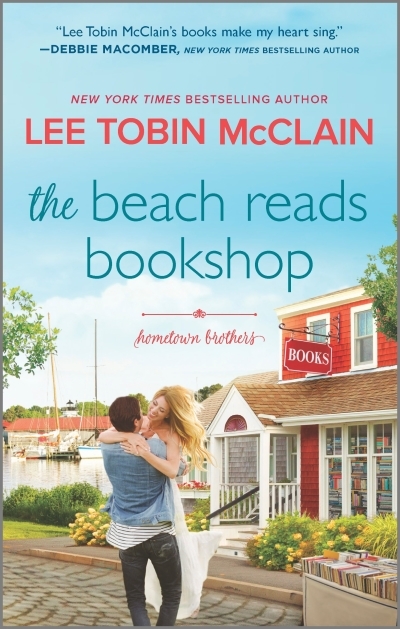 The Beach Reads Bookshop : A Small Town Romance | McClain, Lee Tobin