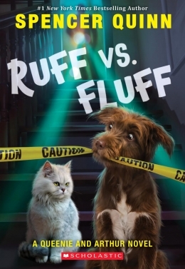 Ruff vs. Fluff (A Queenie and Arthur Novel) | Quinn, Spencer