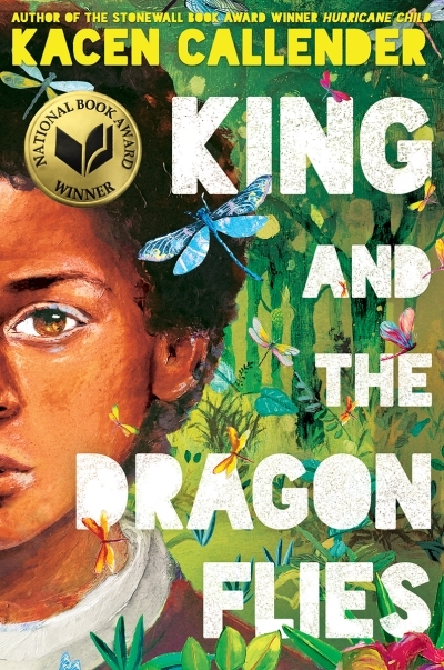King and the Dragonflies | Callender, Kacen