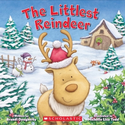 The Littlest Reindeer | Dougherty, Brandi