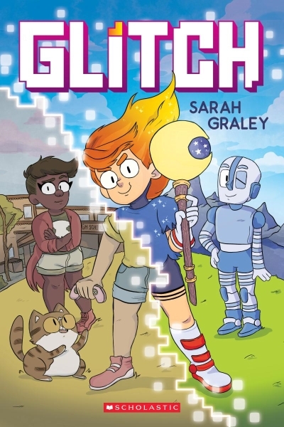 Glitch: A Graphic Novel | Graley, Sarah