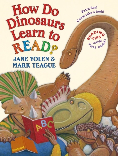 How Do Dinosaurs Learn to Read? | Yolen, Jane