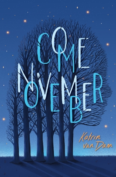 Come November | van Dam, Katrin