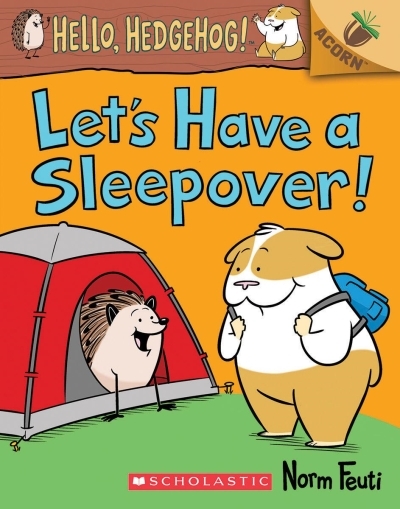 Hello, Hedgehog! T.02 - Let's Have a Sleepover! | Feuti, Norm