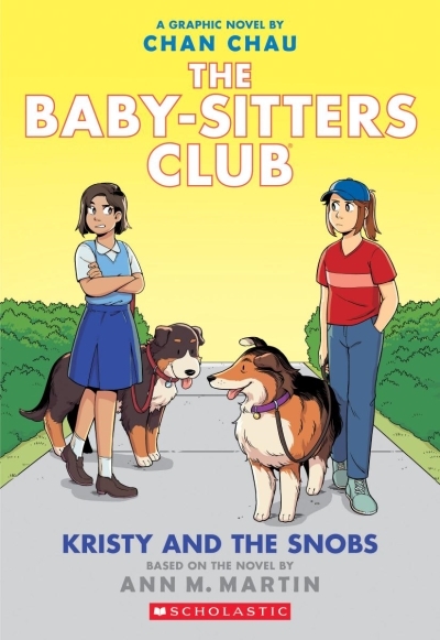 Kristy and the Snobs - The Baby-sitters Club #10 | Martin, Ann M.
