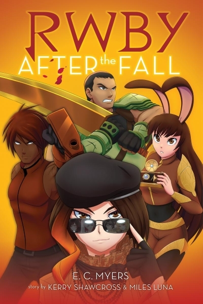 After the Fall (RWBY, Book 1) | Myers, E. C.