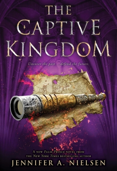 The Captive Kingdom - The Ascendance Series #04 | Nielsen, Jennifer A.