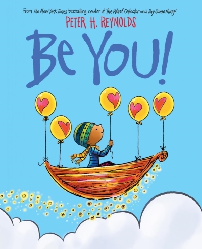 Be You! | Reynolds, Peter H.