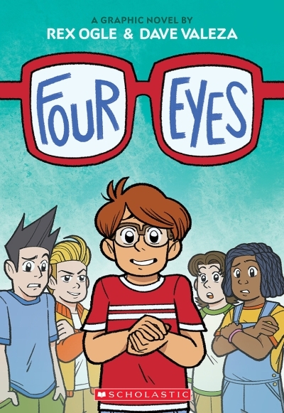 Four Eyes T.01 | Ogle, Rex