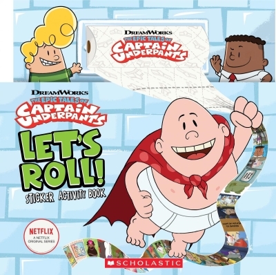 Let's Roll! Sticker Activity Book (Captain Underpants TV) | Dewin, Howie