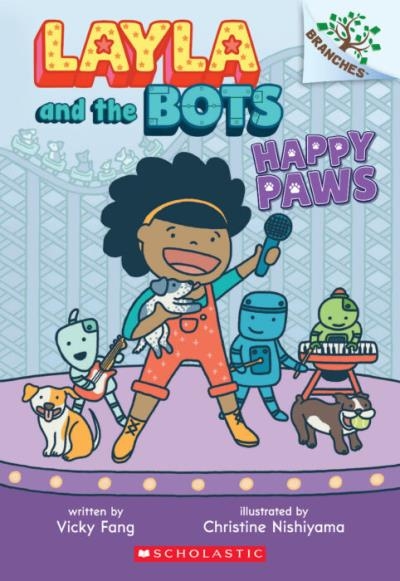 Layla and the Bots T.01 - Happy Paws | Fang, Vicky