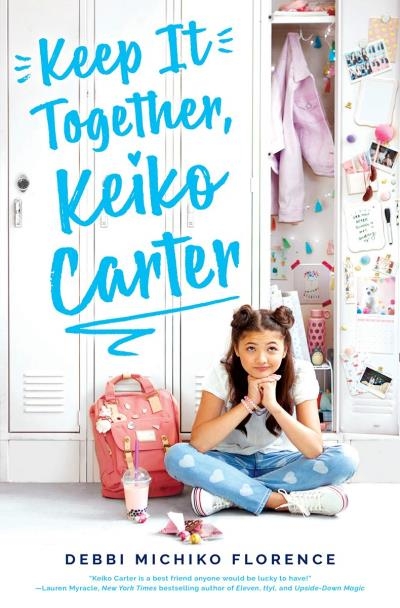 Keep It Together, Keiko Carter | Florence, Debbi Michiko