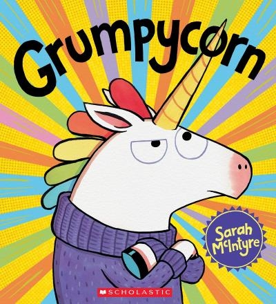 Grumpycorn | McIntyre, Sarah