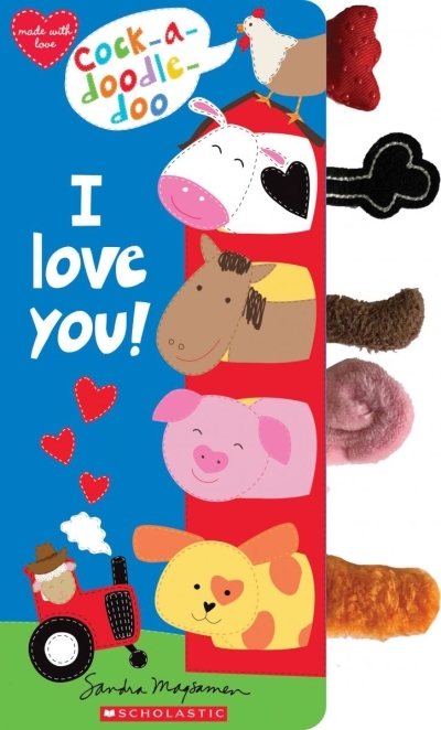 Cock-a-Doodle Doo, I Love You! | Magsamen, Sandra