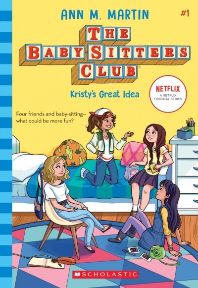 The Baby-Sitters Club T.01 - Kristy's Great Idea  | Martin, Ann M.