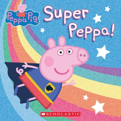 Super Peppa! - Peppa Pig | Spinner, Cala