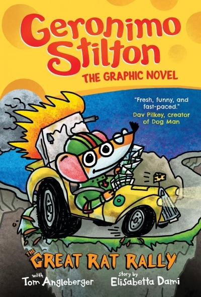 The Great Rat Rally - Geronimo Stilton : A Graphic Novel #3 | Stilton, Geronimo