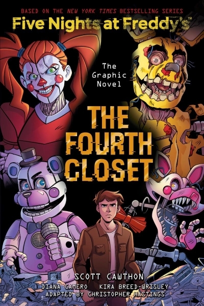 Five Nights at Freddy's Graphic Novel Vol.03 - The fourth closet  | Cawthon, Scott