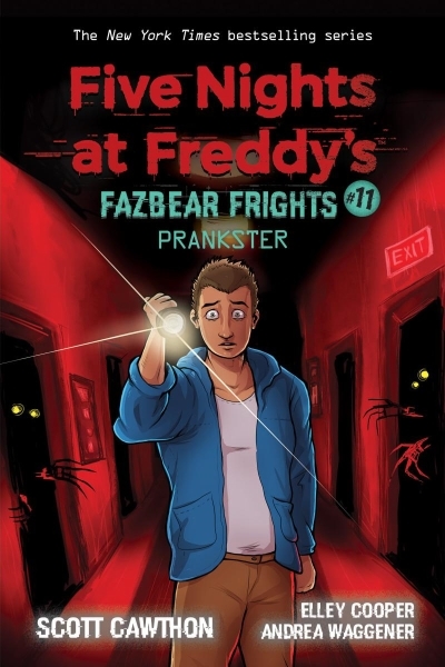 Five night at Freddy's : Fazbear Fright Vol.11 - Prankster | Cawthon, Scott