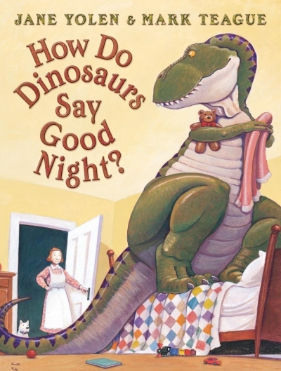 How Do Dinosaurs Say Good Night? | Yolen, Jane