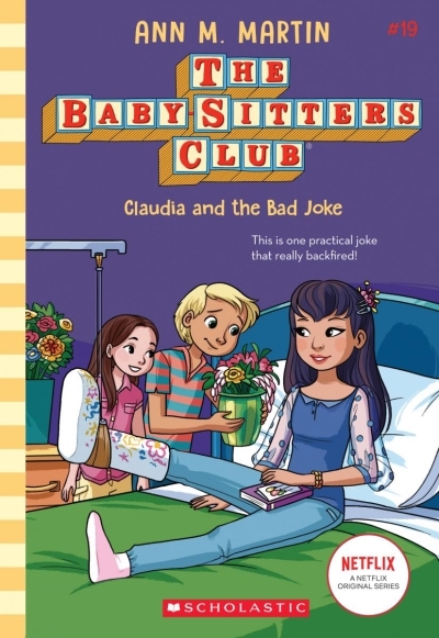 Claudia and the Bad Joke (The Baby-Sitters Club #19) | Martin, Ann M.