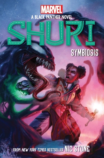 Symbiosis - Shuri: A Black Panther Novel #3 | Stone, Nic
