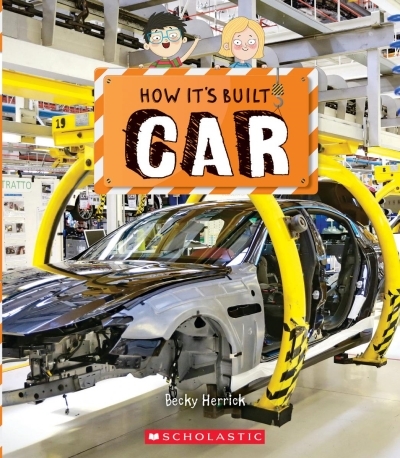Car - How It's Built | Herrick, Becky