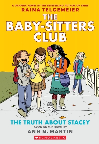 The Baby-sitters Club  T.02 - The Truth About Stacey | Martin, Ann M.