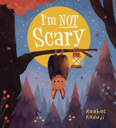 I'm Not Scary | Kaduji, Raahat (Auteur)