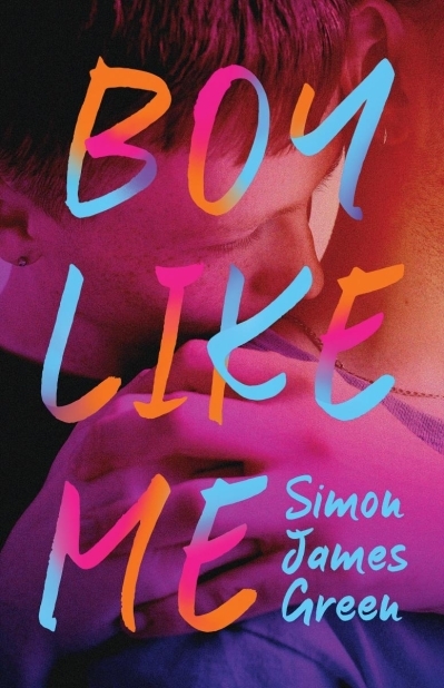 Boy Like Me | Green, Simon James (Auteur)