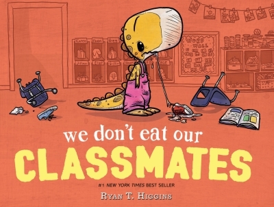 We Don't Eat Our Classmates | Higgins, Ryan