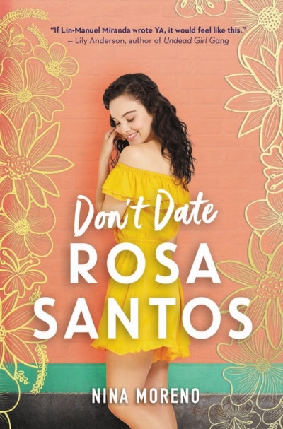 Don't Date Rosa Santos | Moreno, Nina