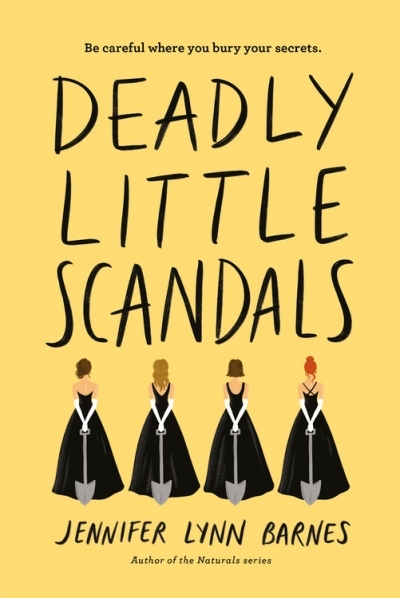 Debutantes T.02- Deadly Little Scandals | Barnes, Jennifer Lynn