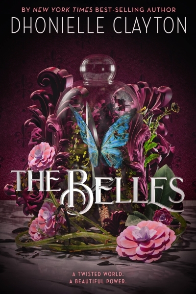 The Belles | Clayton, Dhonielle
