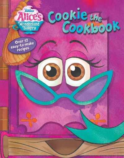 Alice's Wonderland Bakery: Cookie the Cookbook | Wall, Mike (Illustrateur)