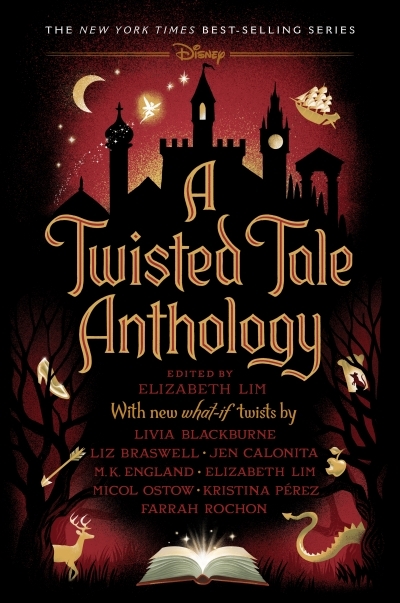 A Twisted Tale Anthology | Lim, Elizabeth