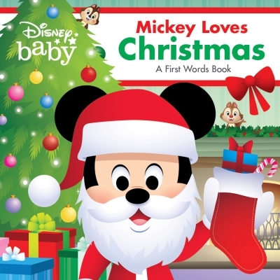 Disney Baby: Mickey Loves Christmas : A First Words Book | 