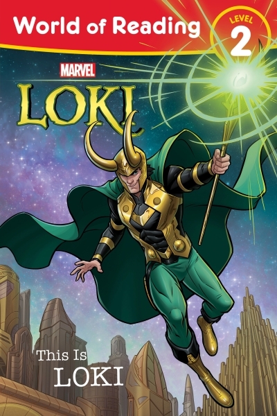 World of Reading: This is Loki | Marvel Press Book Group (Auteur)