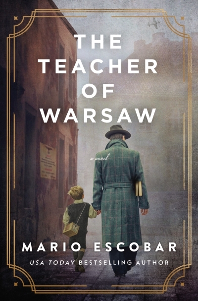 The Teacher of Warsaw | Escobar, Mario