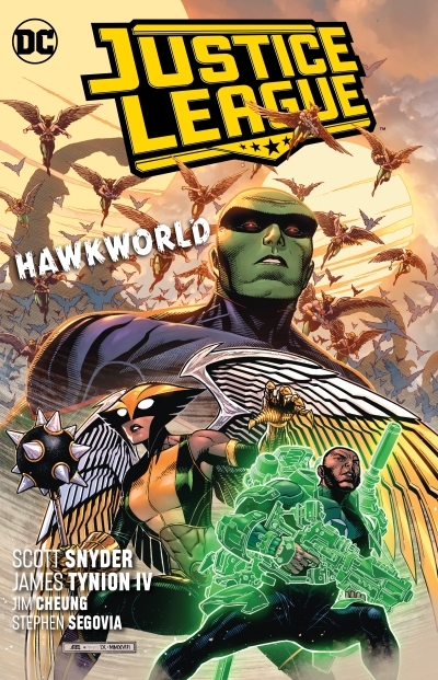 Justice League Vol.3 - Hawkworld | Snyder, Scott