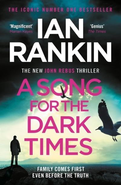 A Song for the Dark Times | Rankin, Ian