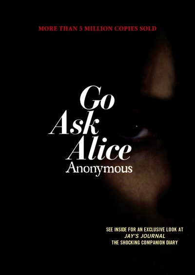 Go Ask Alice | Anonymous