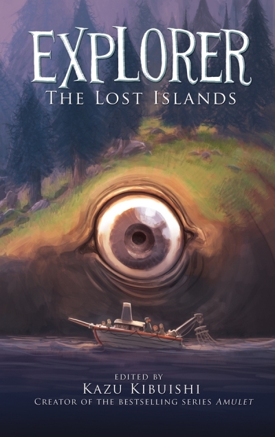 Explorer T.02 - The Lost Islands | Kibuishi, Kazu