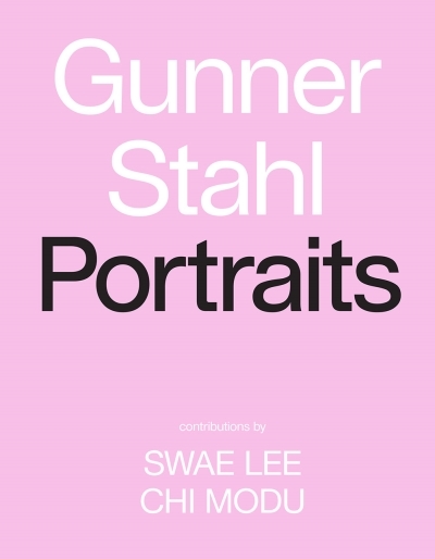Gunner Stahl: Portraits : I Have So Much To Tell You | Stahl, Gunner