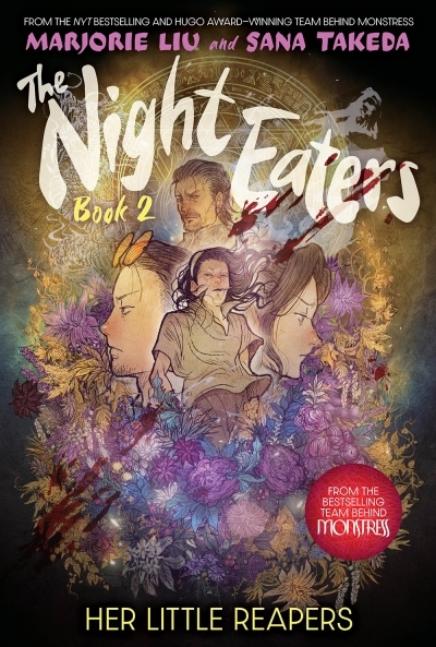 The Night Eaters Vol.2 - Her Little Reapers | Liu, Marjorie (Auteur) | Takeda, Sana (Illustrateur)