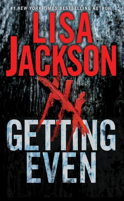Getting Even : Two Thrilling Novels of Suspense | Jackson, Lisa