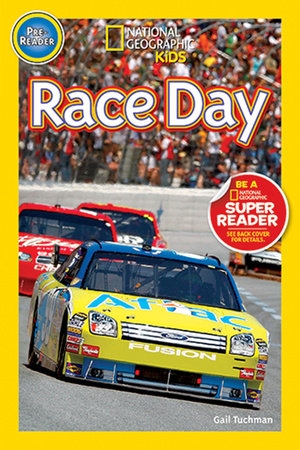 National Geographic Readers - Race Day! | TUCHMAN, GAIL